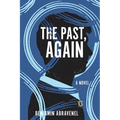The Past, Again
