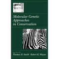 Molecular Genetic Approaches in Conservation