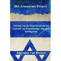 Het Armaaruss-Project: Zalving van de Staat Israël als het Centrum van Kunstmatige Algemene Intelligentie