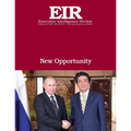 New Opportunity: Executive Intelligence Review; Volume 44, Issue 6