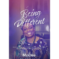 Being Different: Encounters of God's grace and life lessons from my 40-year modern wilderness journey