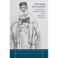 Inventing the Israelite: Jewish Fiction in Nineteenth-Century France