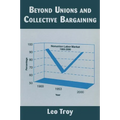 Beyond Unions and Collective Bargaining