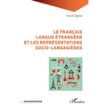 Le français langue étrangère et les représentations socio-langagières
