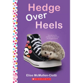 Hedge Over Heels: A Wish Novel