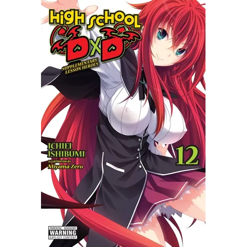 High School DXD, Vol. 12 (Light Novel): Supplementary Lesson Heroes Volume 12
