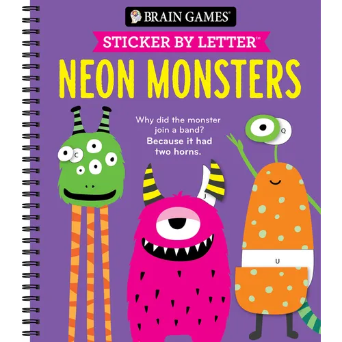 Brain Games - Sticker by Letter: Neon Monsters (20 Images to Sticker + Jokes!)