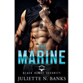 The Marine: Steamy Military Romance