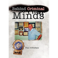 Behind Criminal Minds