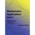 Mathematics Applications Unit 1