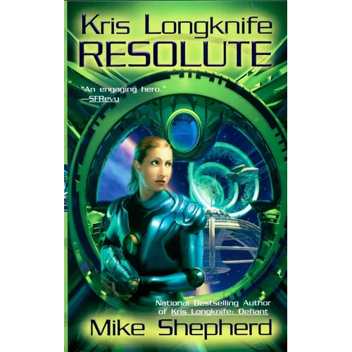Kris Longknife: Resolute