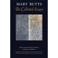 The Collected Essays of Mary Butts