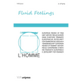 Fluid Feelings