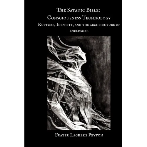 The Satanic Bible Consciousness Technology: Rupture, Identity, and the Architecture of Enclosure: A Prison Interview
