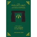 THE DOLMEN ARCH A Study Course in the Druid Mysteries volume 1 The Lesser Mysteries