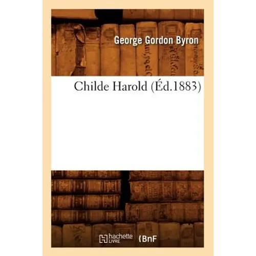 Childe Harold (Éd.1883)