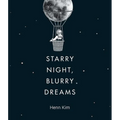 Starry Night, Blurry Dreams