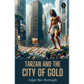 Tarzan And The City Of Gold