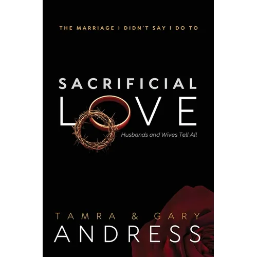 Sacrificial Love: The Marriage I Didn't Say I Do To, Husbands and Wives Tell All