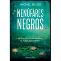 Los Nenúfares Negros (Black Water Lilies)