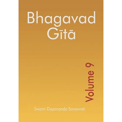 Bhagavad Gita - Volume 9
