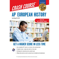 Ap(r) European History Crash Course, Book + Online: Get a Higher Score in Less Time