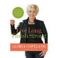 Live Long, Finish Strong