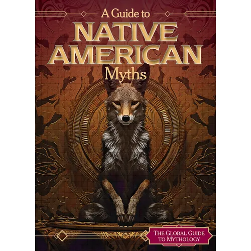 A Guide to Native American Myths