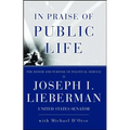 In Praise of Public Life: The Honor and Purpose of Political Science