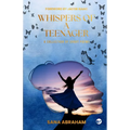 Whispers Of A Teenager: Collection of Short Poems