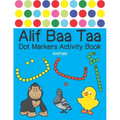 Alif Baa Taa Dot Markers Activity Book - Animals: Arabic Activity Book for kids & toddlers for homeschooling, Preschool, and Kindergarten - Paint Daub
