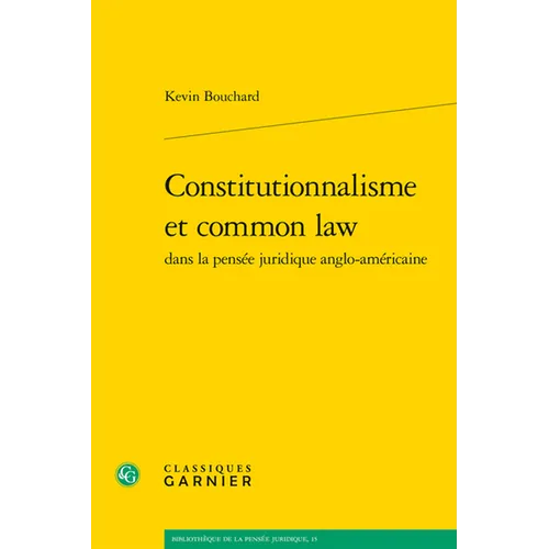 Constitutionnalisme Et Common Law