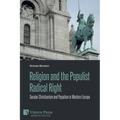 Religion and the Populist Radical Right: Secular Christianism and Populism in Western Europe