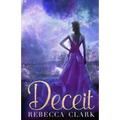 Deceit: Book One of the Stellar Series