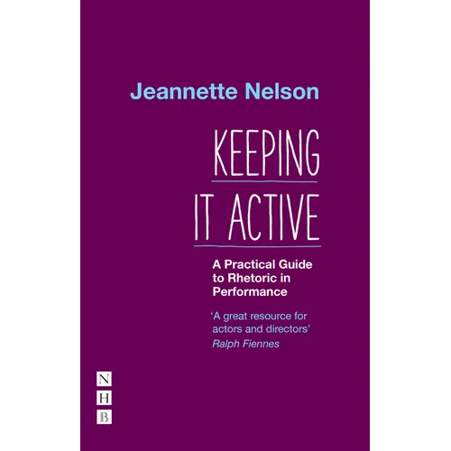 Keeping It Active: A Practical Guide to Rhetoric