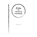 Zen and the Art of Drumming