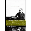 German Chess School: Play Basic Chess like Siegbert Tarrasch