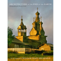 Architecture at the End of the Earth: Photographing the Russian North