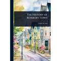 The History of Roxbury Town