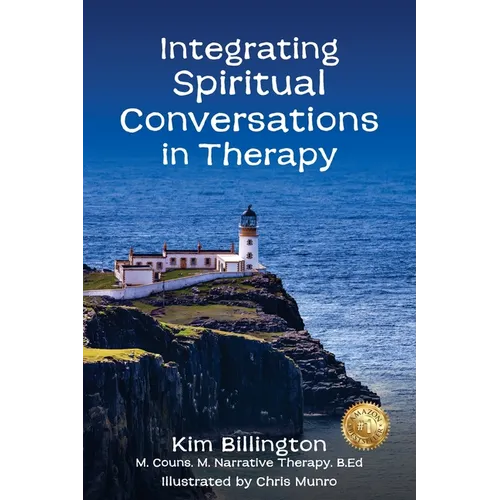 Integrating Spiritual Conversations in Therapy
