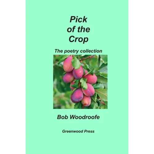 Pick of the Crop: The Poetry Collection