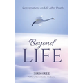Beyond-Life - Conversation on Life After Death