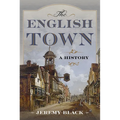 The English Town: A History