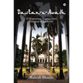 Dastan-E-Awadh: A Momentous Journey from Faizabad to Lucknow