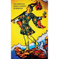 The Spiritual Hero's Journey: Workbook