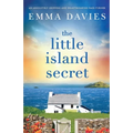 The Little Island Secret: An absolutely gripping and heartbreaking page-turner