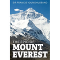 The Epic of Mount Everest