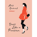 Dress Like a Parisian