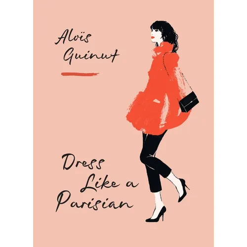 Dress Like a Parisian