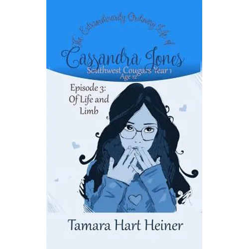 Episode 3: Of Life and Limb: The Extraordinarily Ordinary Life of Cassandra Jones